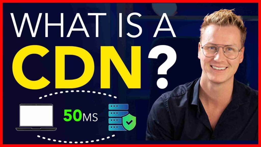 What is a CDN