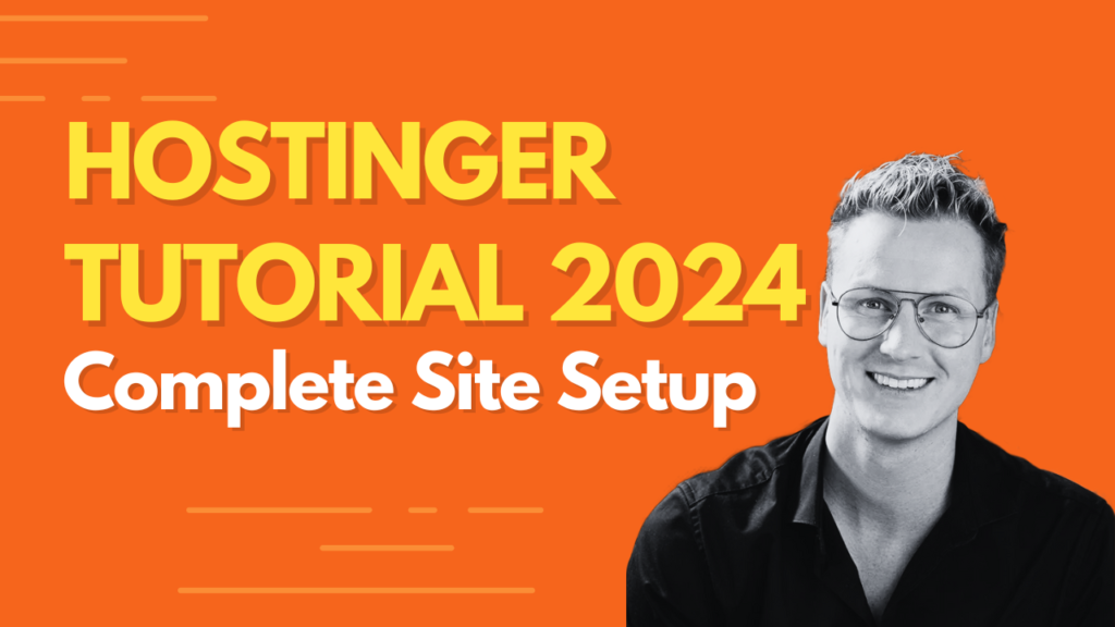 Hostinger tutorial complete site setup